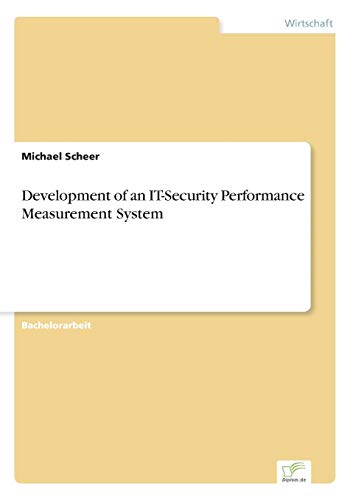 9783838667881: Development of an IT-Security Performance Measurement System