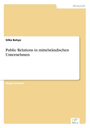 9783838670867: Public Relations in mittelstndischen Unternehmen