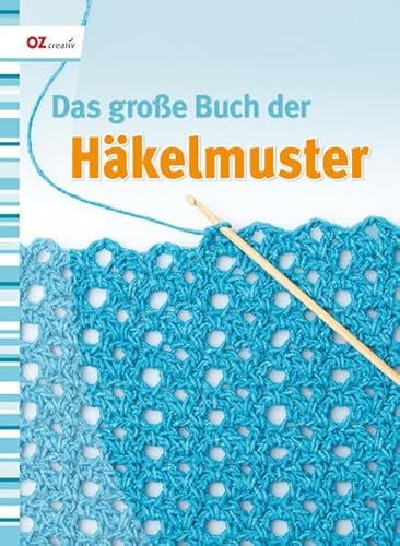 9783838831343: Das groe Buch der Hkelmuster