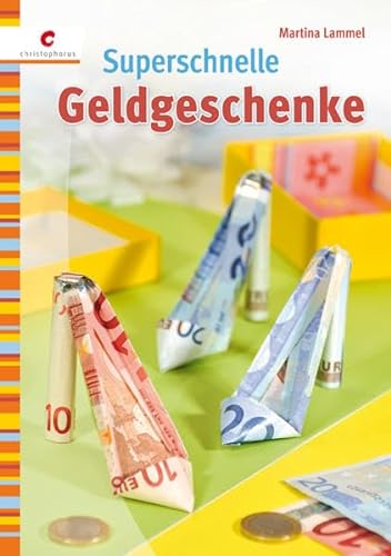 Stock image for Superschnelle Geldgeschenke for sale by medimops