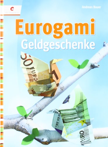 9783838832227: Eurogami: Geldgeschenke