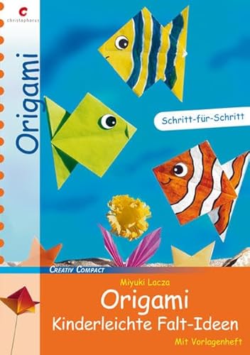 Beispielbild fr Origami. Kinderleichte Falt-Ideen: Mit Vorlagenheft zum Verkauf von medimops