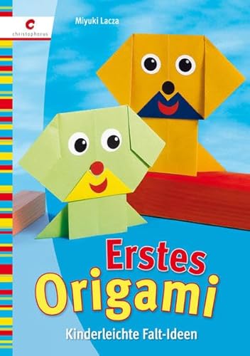 Erstes Origami: Kinderleichte Falt-Ideen - Miyuki Lacza