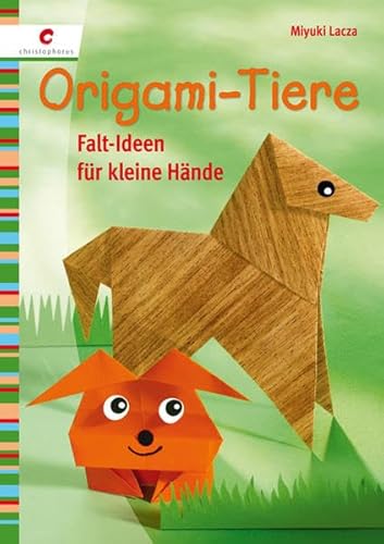 Origami-Tiere: Falt-Ideen für kleine Hände - Lacza, Miyuki