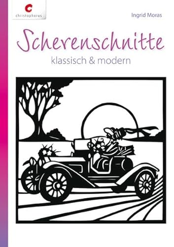 Scherenschnitte: klassisch & modern - Moras, Ingrid