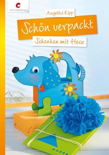 Stock image for Schn verpackt: Schenken mit Herz for sale by medimops