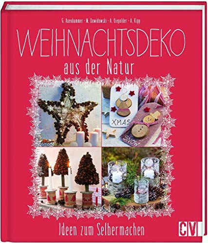 9783838835846: Weihnachtsdeko aus der Natur: Ideen zum Selbermachen