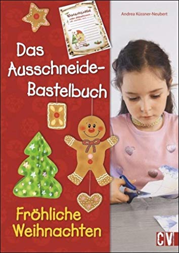 Beispielbild fr Das Ausschneide-Bastelbuch Frhliche Weihnachten zum Verkauf von medimops