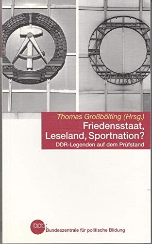 Stock image for Friedensstaat, Leseland, Sportnation ? : Thomas Groblting for sale by medimops