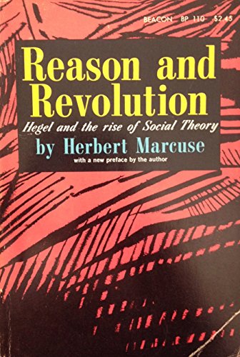 9783838900377: Reason and Revolution: Hegel and the Rise of Social Theory