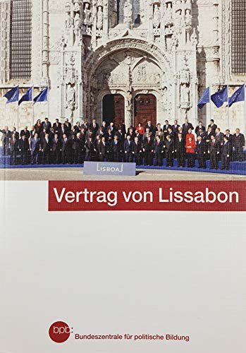 9783838900568: Vertrag von Lissabon: konsolidierte Fassung von Vertrag über die Europäische Union