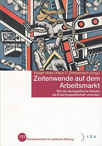 Imagen de archivo de zeitenwende auf dem arbeitsmarkt a la venta por medimops