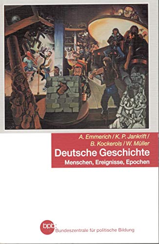 Imagen de archivo de Deutsche Geschichte - Menschen, Ereignisse, Epochen a la venta por medimops