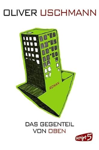 Stock image for Das Gegenteil von oben for sale by medimops