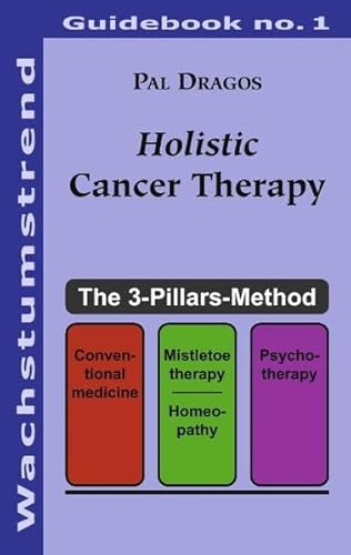 Stock image for Holistic Cancer Therapy for sale by Solomon's Mine Books