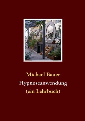 Beispielbild fr Hypnoseanwendung: (ein Lehrbuch) zum Verkauf von medimops