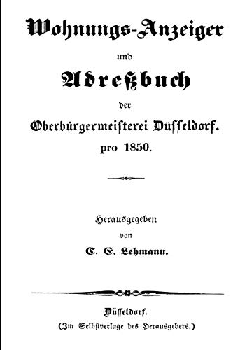 9783839108185: Wohnungs-Anzeiger und Adrebuch der Oberbrgermeisterei Dsseldorf pro 1850