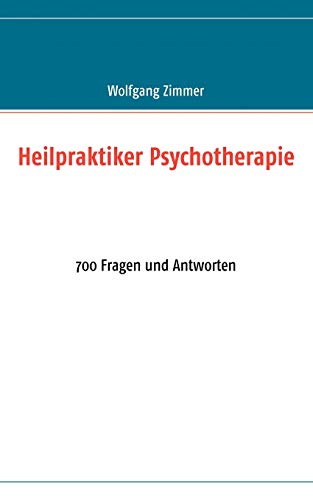 Stock image for Heilpraktiker Psychotherapie (German Edition) for sale by Solomon's Mine Books