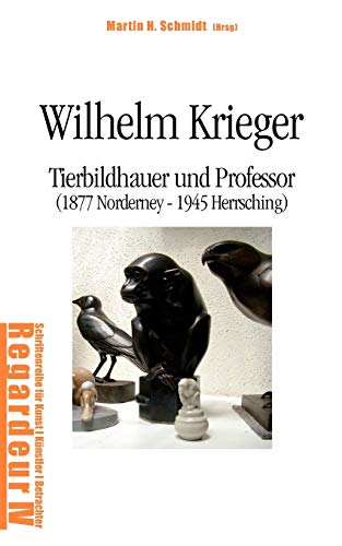 Wilhelm Krieger Tierbildhauer und Professor 1877 Norderney 1945 Herrsching - B. Tje, Manfred