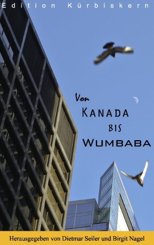 Stock image for Von Kanada bis Wumbaba for sale by medimops