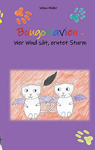 Beispielbild fr Bougoslavien 4: Wer Wind st, erntet Sturm (German Edition) zum Verkauf von Lucky's Textbooks