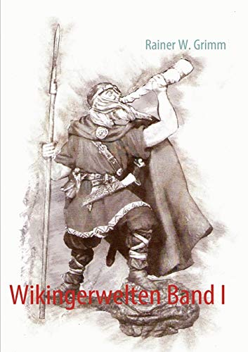 Stock image for Wikingerwelten Band I for sale by Chiron Media