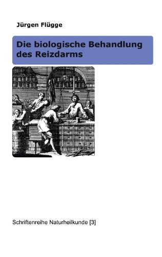 Beispielbild fr Die biologische Behandlung des Reizdarms zum Verkauf von medimops