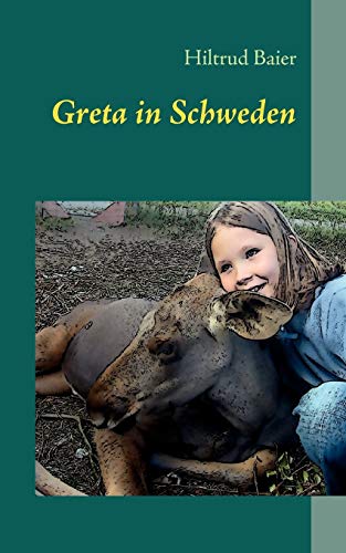 Stock image for Greta in Schweden for sale by medimops