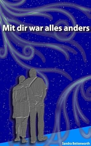 9783839127186: Mit Dir war alles anders: In Liebe - sevgilerimle