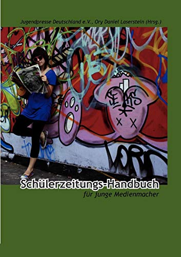 Stock image for Schlerzeitungs-Handbuch:fr junge Medienmacher for sale by Blackwell's