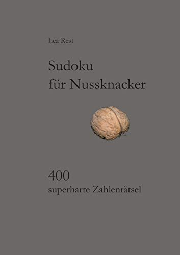 9783839136515: Sudoku fr Nussknacker: 400 superharte Zahlenrtsel