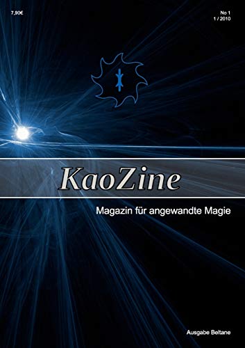 9783839141366: KaoZine - Magazin fr angewandte Magie: Ausgabe 01 / Beltane 2010