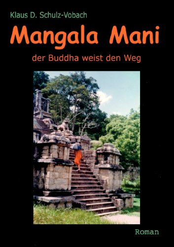 Stock image for Mangala Mani: der Buddha weist den Weg for sale by medimops