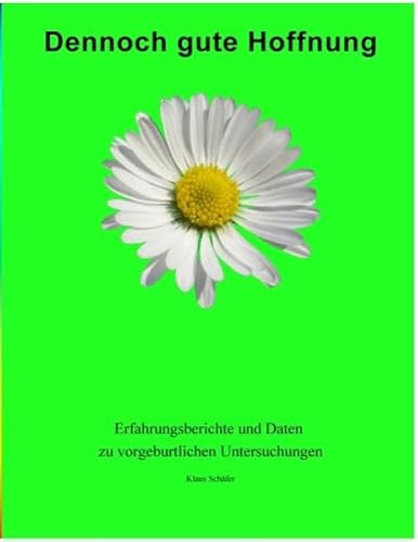 Dennoch Gute Hoffnung (German Edition) (9783839144367) by Sch Fer, Klaus