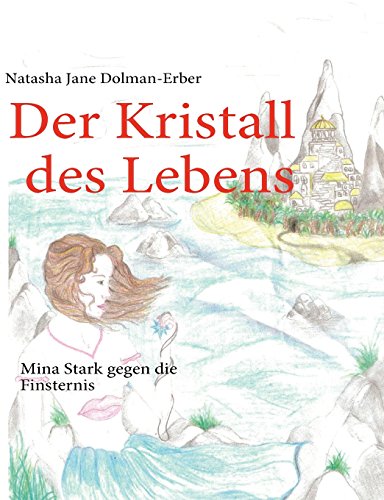 9783839145197: Der Kristall des Lebens (German Edition)