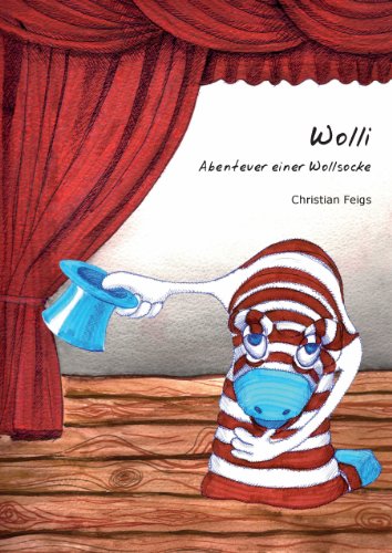 Stock image for Wolli : Abenteuer einer Wollsocke for sale by Buchpark