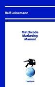 Stock image for Matchcode Marketing Manual for sale by medimops