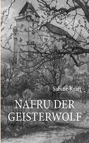 Stock image for Nafru der Geisterwolf for sale by Chiron Media