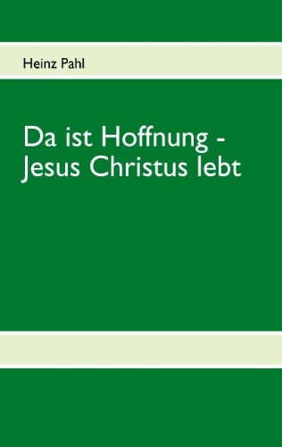 Stock image for Da ist Hoffnung - Jesus Christus lebt for sale by Buchpark