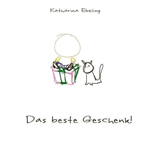 9783839167717: Ebeling, K: Das beste Geschenk