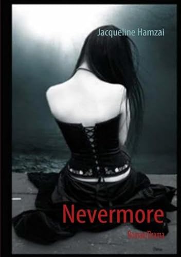 Beispielbild fr Nevermore zum Verkauf von medimops