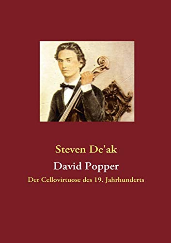 9783839170779: David Popper: Der Cellovirtuose des 19. Jahrhunderts