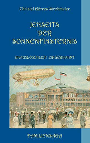 Imagen de archivo de Jenseits der Sonnenfinsternis: Familiensaga a la venta por medimops