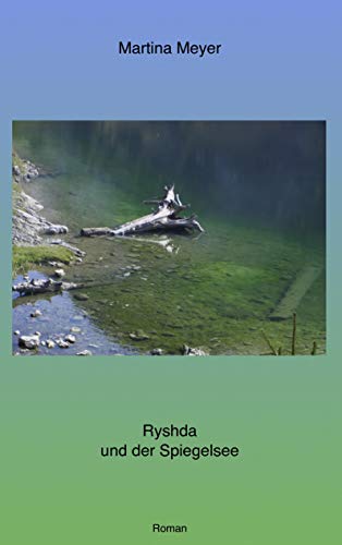 9783839185117: Ryshda und der Spiegelsee