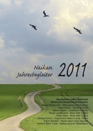 Naikan Jahresbegleiter 2011: Ruhe und Kraft für jeden Tag