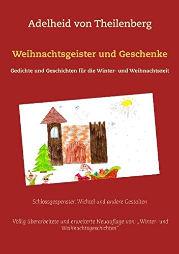 Weihnachtsgeister und Geschenke - Adelheid von Theilenberg