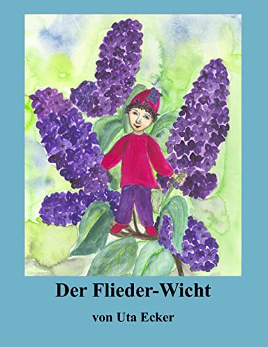 9783839195895: Der Flieder-Wicht