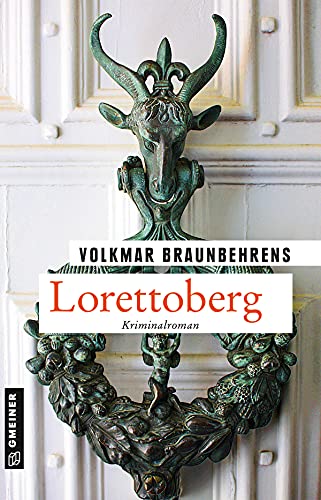 Beispielbild fr Lorettoberg: Kriminalroman (Kriminalromane im GMEINER-Verlag) zum Verkauf von medimops
