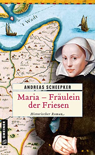 9783839200483: Maria - Frulein der Friesen: Historischer Roman: 3