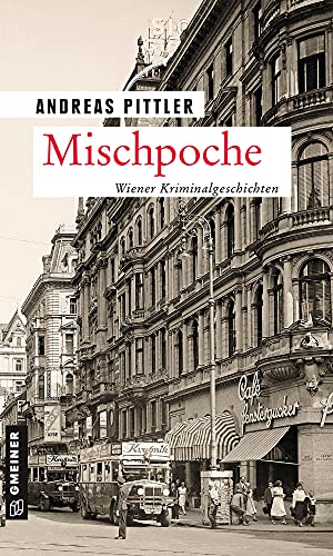 9783839200513: Mischpoche: 14 Wiener Kriminalgeschichten (Polizeibeamter David Bronstein)